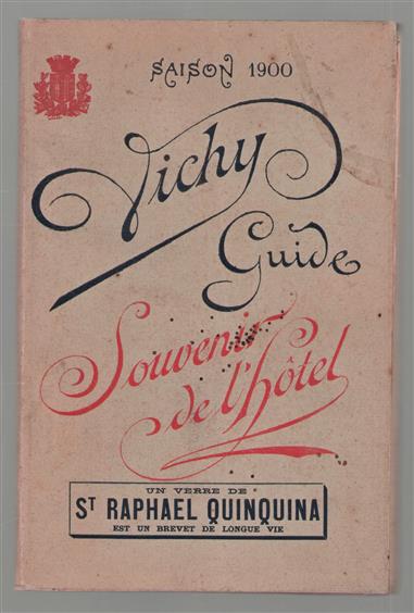 Vichy, guide-souvenir de l'hôtel.