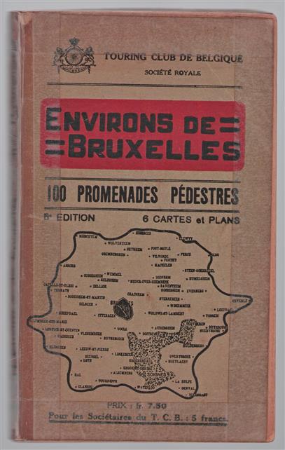 Environs de Bruxelles: 100 promenades pedestres.