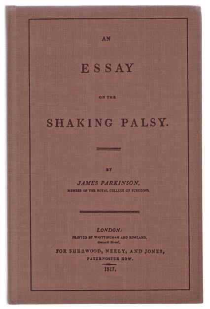 An essay on the shaking palsy