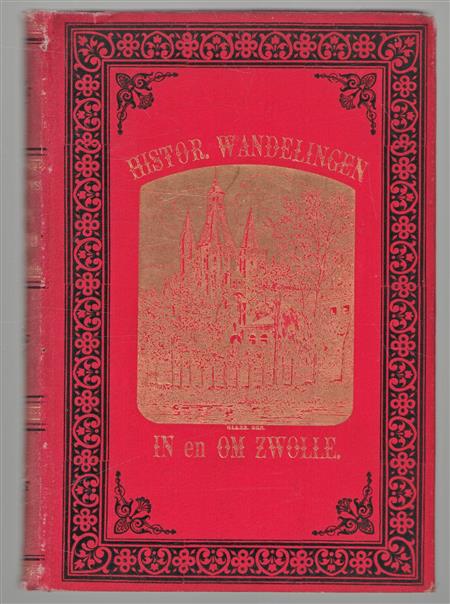 Historische wandelingen in en om Zwolle