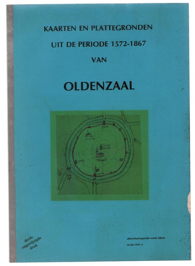 Kaarten en plattegronden van de stad Oldenzaal uit de periode 1572-1867