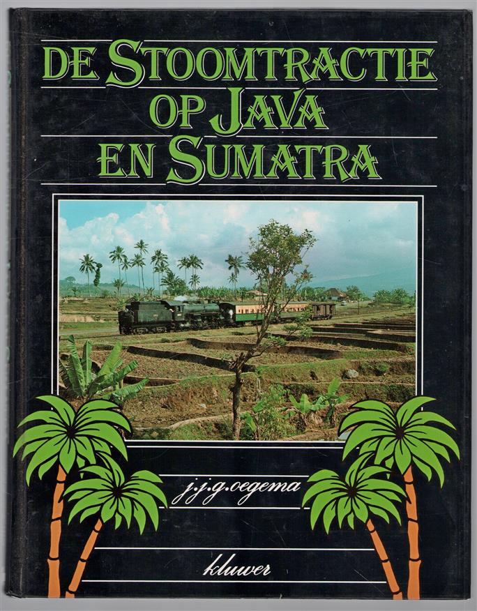 De stoomtractie op Java en Sumatra