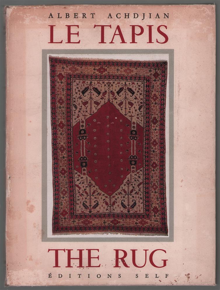 Un art fondamental: le tapis = A fundamental art: the rug