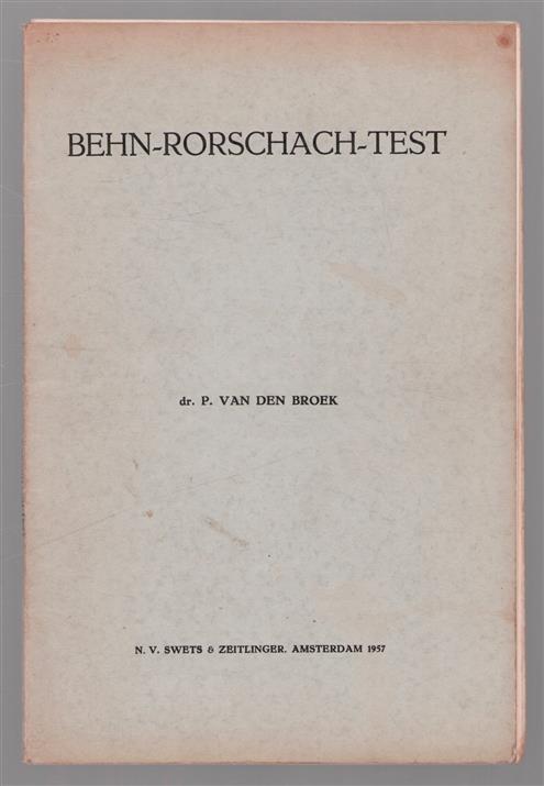 Behn-Rorschach-Test : Diagramme und Hilfstabellen für die Verrechnung von D und Dd, von F  und F- und der P- Deutungen. Normtabellen für den ganzen Test und für die einzelnen Tafeln.