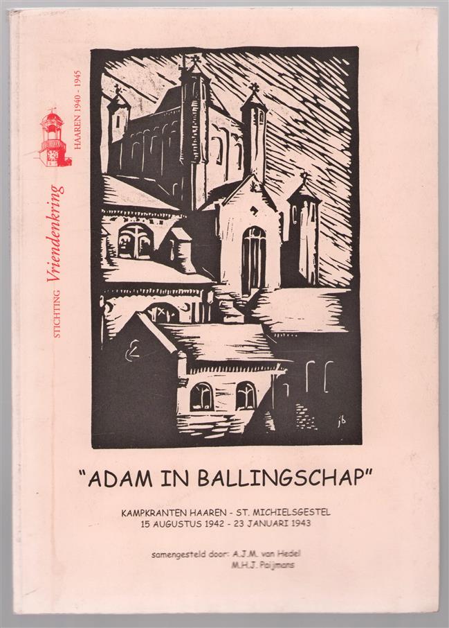 "Adam in ballingschap" : kampkranten Haaren-St. Michielsgestel 15 augustus 1942-23 januari 1943