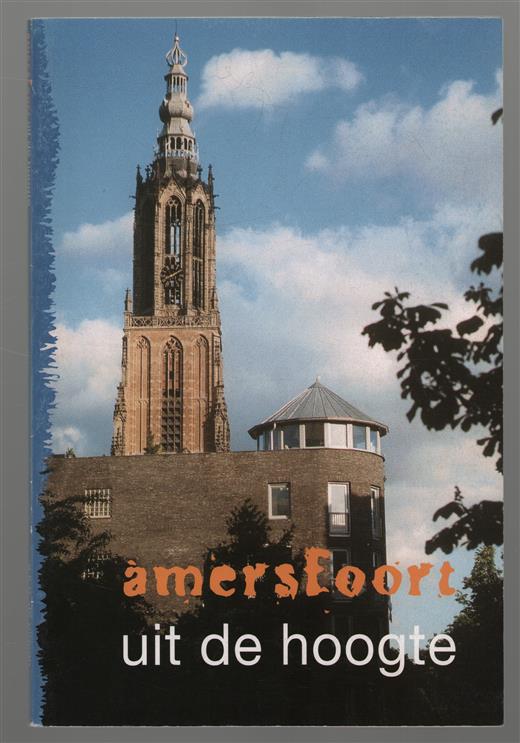 Amersfoort uit de hoogte