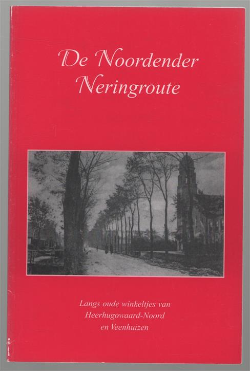 De Noordender Neringroute