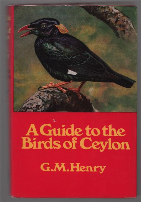 A guide to the birds of Ceylon