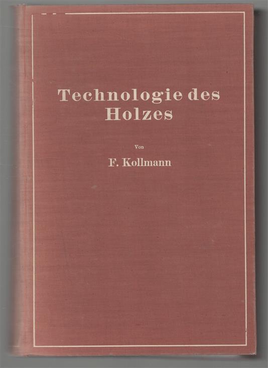 Technologie des Holzes