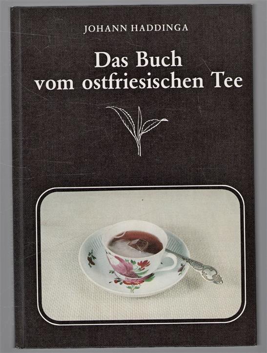 Das Buch vom ostfriesischen Tee