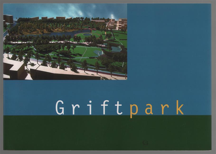 Griftpark, ontwerp, maart 1997