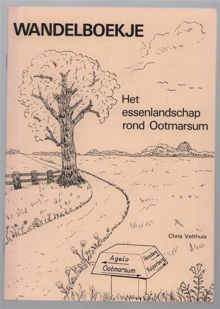 Het essenlandschap rond Ootmarsum : wandelboekje