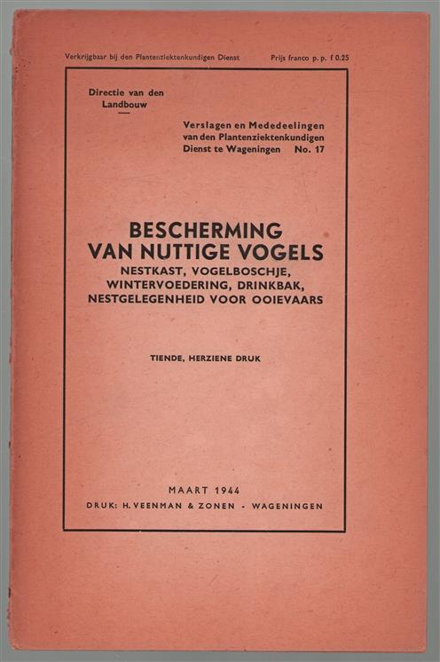 Bescherming van nuttige vogels : nestkast, vogelbosje, wintervoedering, drinkbak, nestgelegenheid voor ooievaars.