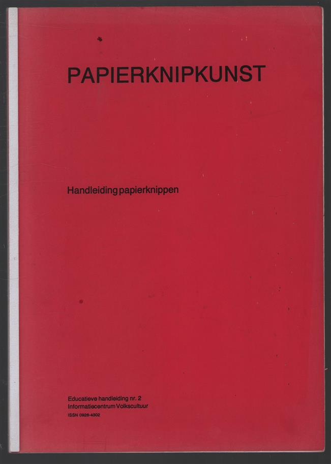 Papierknipkunst : handleiding papierknippen