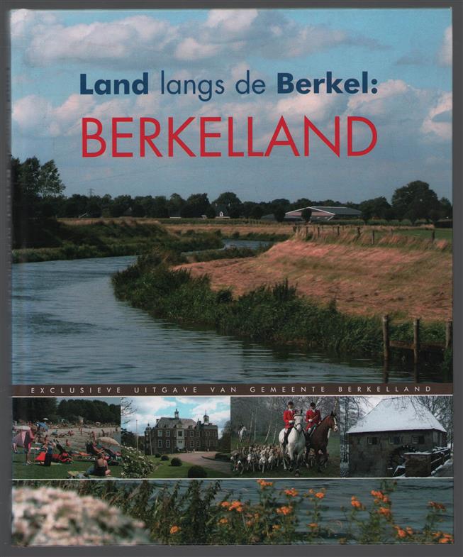 Land langs de Berkel, Berkelland