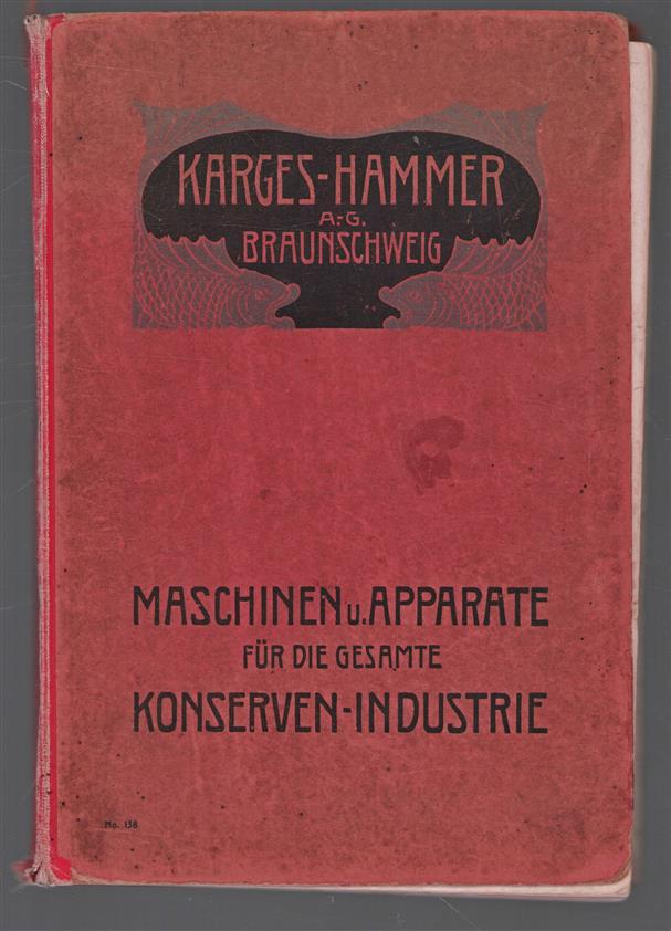 Preisliste - Maschinen und Apparate fur die gesamte Konserven Industrie