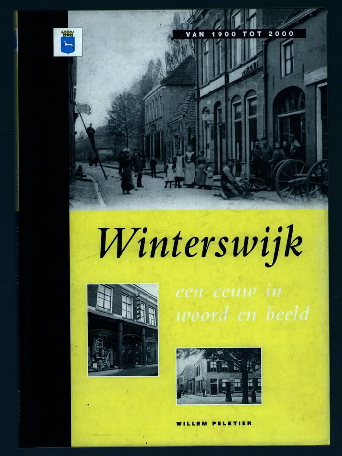 Winterswijk : een eeuw in woord en beeld