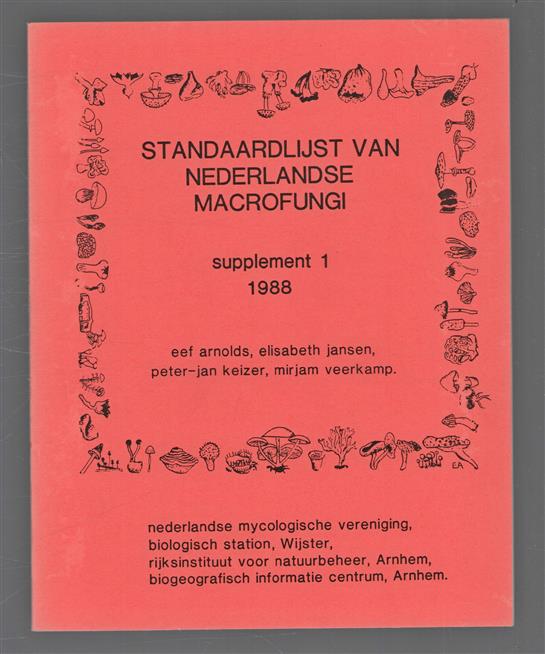 Standaardlijst van Nederlandse macrofungi : supplement 1, 1988