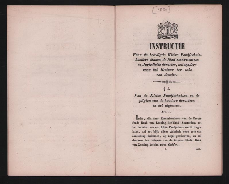 Instructie voor de beeedigde kleine pandjeshuishouders binnen de stad Amsterdam en Jurisdictie derzelve, mitsgaders voor het bestuur ter zake van derzelve. ( = Instruction for pawnshop owners within the city of Amsterdam etc )