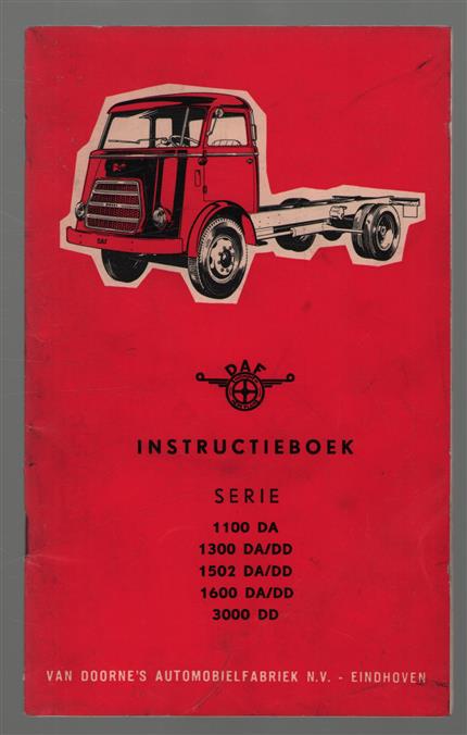 DAF Instructieboek Serie 1100 DA, 1300 DA/DD, 1502 DA/DD, 1600 DA/DD, 3000D