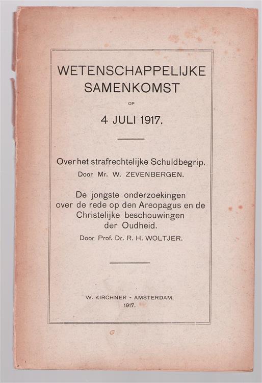 Wetenschappelijke samenkomst op 4 Juli 1917, Over het strafrechtelijk schuldbegrip