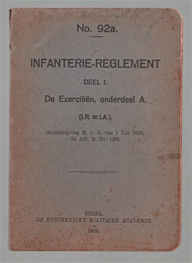 Infanterie-reglement. Dl. 1A, De exercitiën : 1939