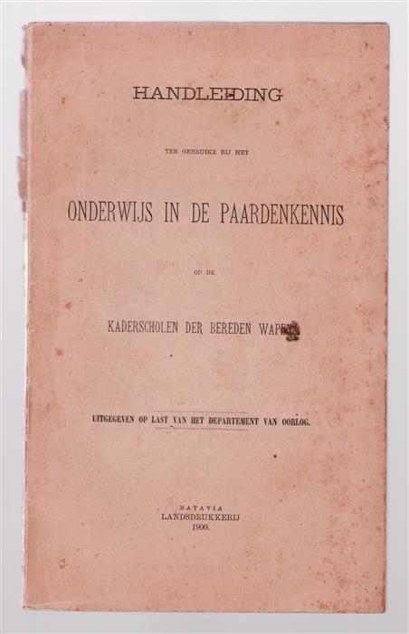 Handleiding ten gebruike bij het onderwijs in de paardenkennis op de kaderscholen der bereden wapens