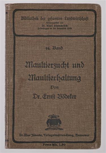 Maultierzucht und Maultierhaltung (Muildier fokken en muildier verzorging)