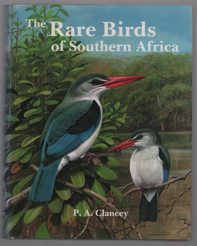 The rare birds of Southern Africa