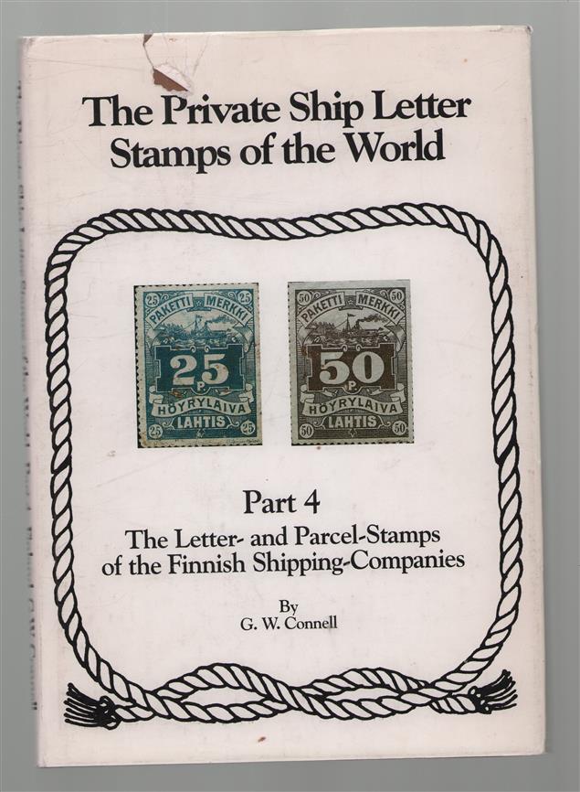 The private ship letter stamps of the world. Part 4 : the letter- and parcel-stamps of the Finnish shipping companies