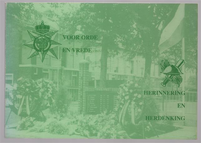 Voor orde en vrede, herinnering en herdenking