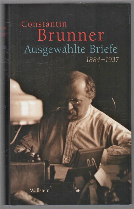 Ausgewahlte Briefe, 1884-1937