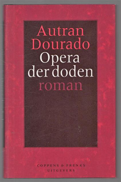 Opera der doden : roman