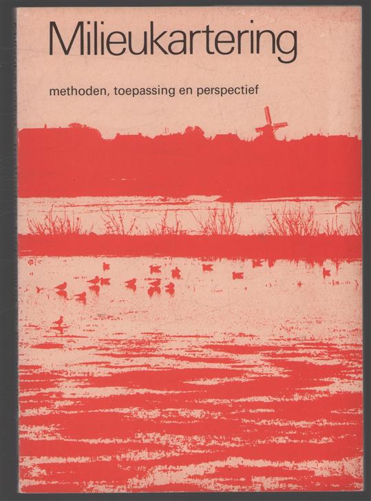 Milieukartering, methoden, toepassing en perspectief