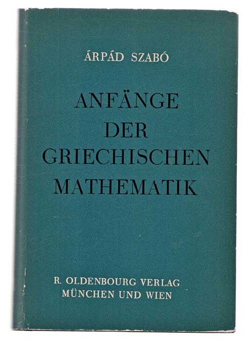 Anfange der Griechischen Mathematik