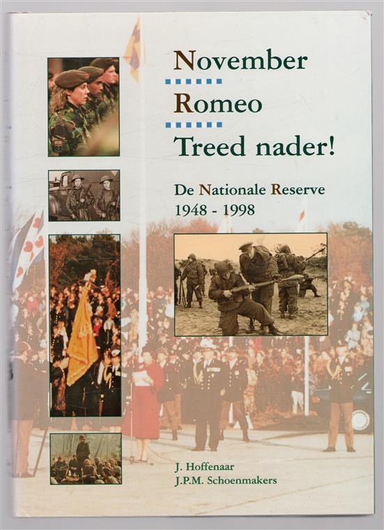 November..Romea..Treed nader ! De Nationale Reserve 1948-1998.