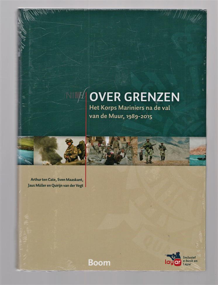 Over grenzen, het Korps Mariniers na de val van de Muur, 1989-2015