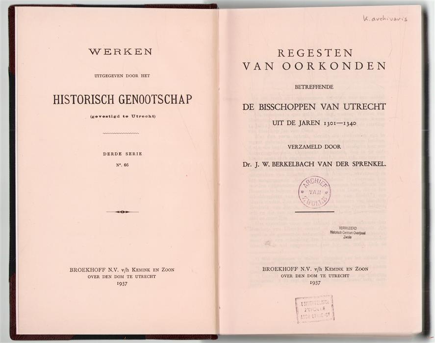 Regesten van oorkonden betreffende de bisschoppen van Utrecht uit de jaren 1301-1340