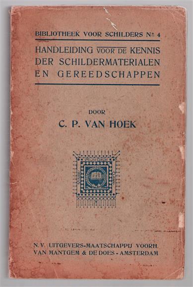 Handleiding voor de kennis der SCHILDERSMATERIALEN en GEREEDSCHAPPEN
