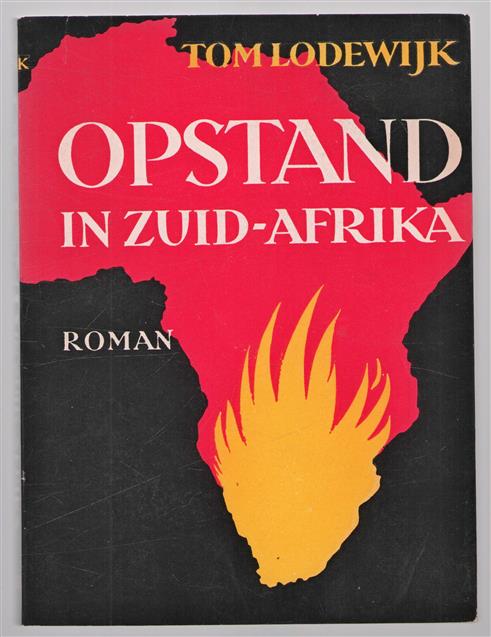 Opstand in Zuid-Afrika : roman