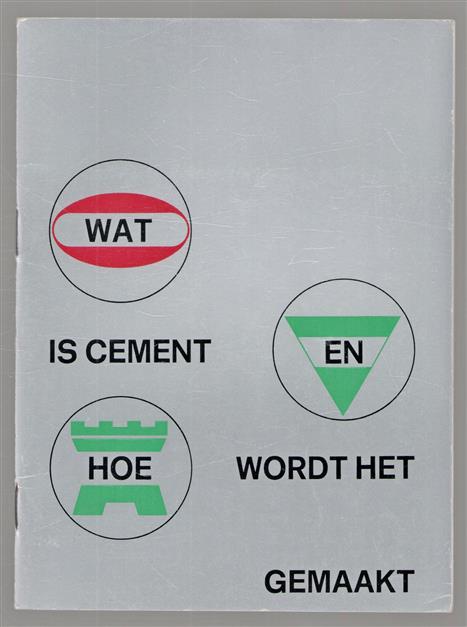 wat is cement en hoe wordt het gemaakt.