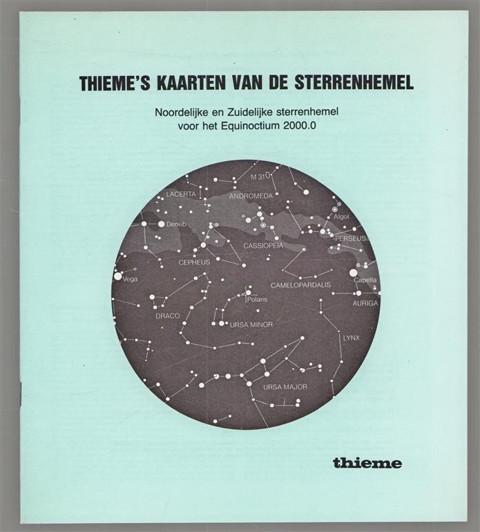 Thieme's kaarten van de sterrenhemel, noordelijke en zuidelijke sterrenhemel voor het Equinoctium 2000.0