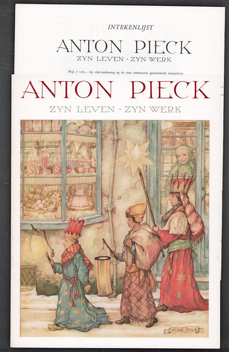 RECLAME BROCHURE / INTEKENLIJST Anton Pieck - zyn leven, zyn werk