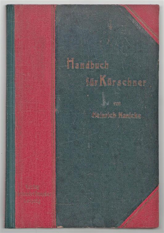 Handbuch fur Kurschner. Anleitung zum rationellen Betrieb der Kurschnerei. ( Bont bewerking