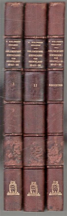 Schets eener parlementaire geschiedenis van Nederland van 1849 tot 1891