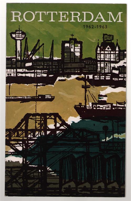 Rotterdam : havenhandboek = Hafenhandbuch = port manual = manual du port : 1962-1963.