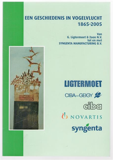 Een geschiedenis in vogelvlucht 1865 - 2005