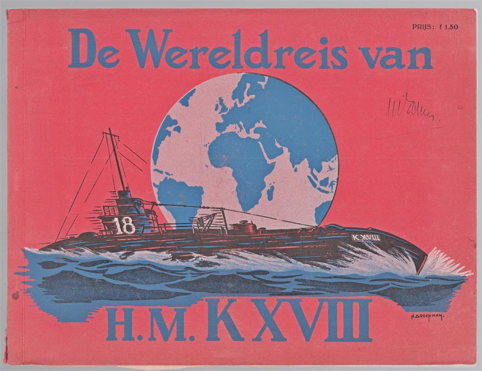 Ter herinnering aan de wereldreis van H.M. K XVIII, vertrokken van Nieuwediep 14 November 1934, aangekomen te Soerabaja 11 Juli 1935