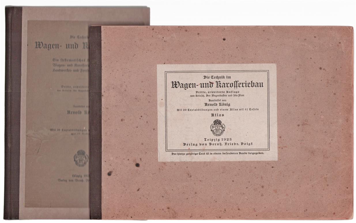 Die Technik im Wagen- und Karosseriebau : Ein systematisches Handbuch ...+ Die Technik im Wagen- und Karosseriebau ATLAS