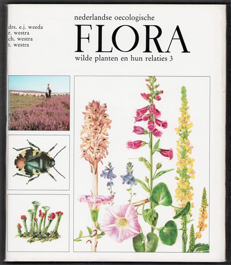 3, Nederlandse oecologische flora : wilde planten en hun relaties